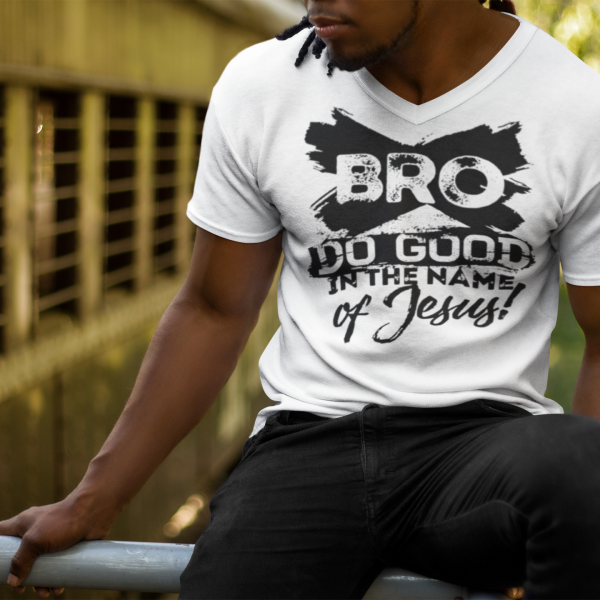 Bro do Good in the Name of Jesus - Christelijk heren V-hals shirt