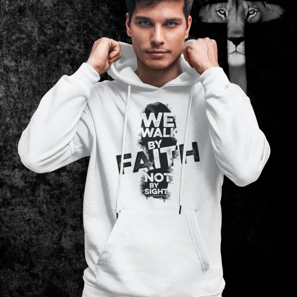 We walk by faith not by sight hoodie biokatoen in 29 kleuren