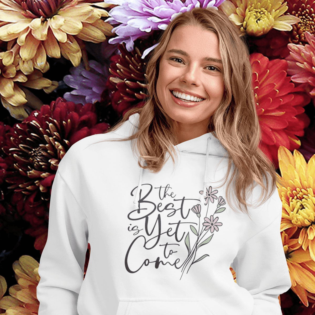 Christelijke dames hoodie - The best is Yet to Come with flowers