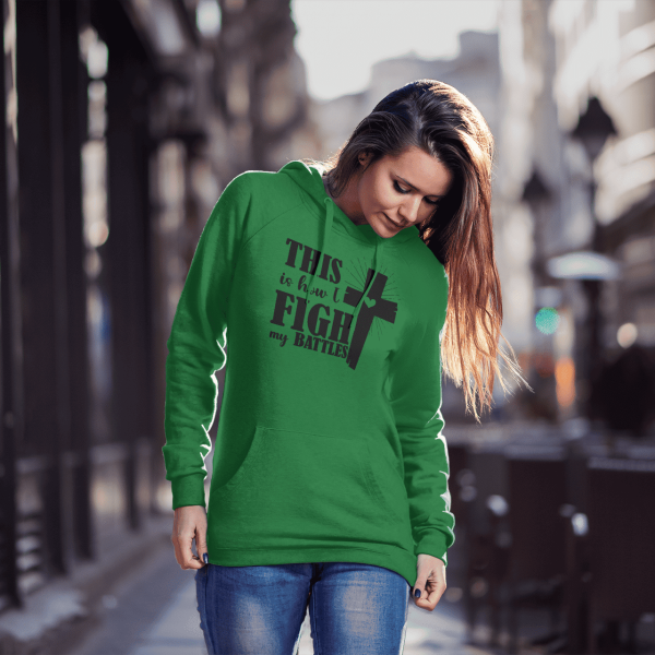 This is how i Fight my Battles - Christelijke dames hoodie! - 27 kleuren